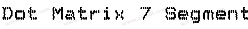 Dot Matrix 7 Segment字体转换